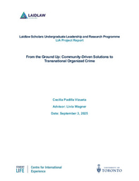 Laidlaw Scholar LiA Report - Cecilia Padilla Vizueta