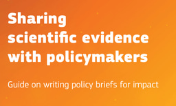 Sharing evidence with policymakers: Guide and tips