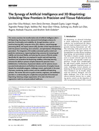 The Synergy of Artificial Intelligence and 3D Bioprinting  Unlocking New Frontiers in Precision and Tissue Fabrication