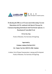 Research report: Evaluating the Efficacy of Transcranial Alternating Current Stimulation (tACS) combined with Speech Therapy for Cantonese-Speaking Individuals with Post-Stroke Aphasia: A Randomized Controlled Trial