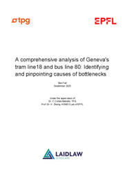 A comprehensive analysis of Geneva's tram line 18 and bus line 80 - Ben Fall