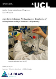 From Bench to Bedside: The Development & Evaluation of Orodispersible Films for Paediatric Drug Delivery