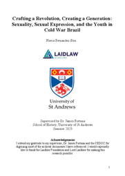 Crafting a Revolution, Creating a Generation:  Sexuality, Sexual Expression, and the Youth in Cold War Brazil