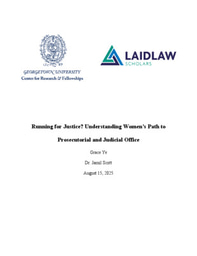 GYe Final Report: Running for Justice? Understanding Women’s Path to Prosecutorial and Judicial Office