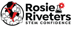Rosie Riveters: Building Tomorrow's Female STEM Leaders