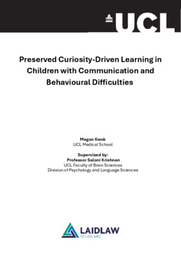 Research Report: Preserved Curiosity-Driven Learning in Children with Communication and Behavioural Difficulties