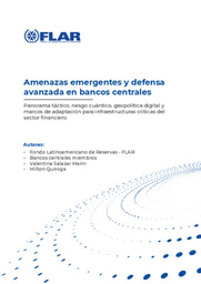 T1. Amenazas emergentes y defensa avanzada en bancos centrales
