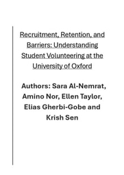Recruitment, retention and barriers: understanding student volunteering at the University of Oxford