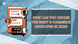 How Can You Choose the Right E-commerce Developer in 2026?