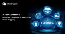 AI in eCommerce: How Smart Technology is Transforming Online Shopping