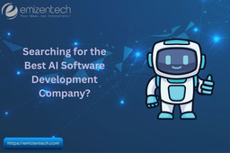 Searching for the Best AI Software Development Company?