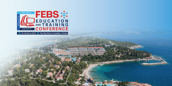 Call for abstracts open for the FEBS Education and Training Conference 2026