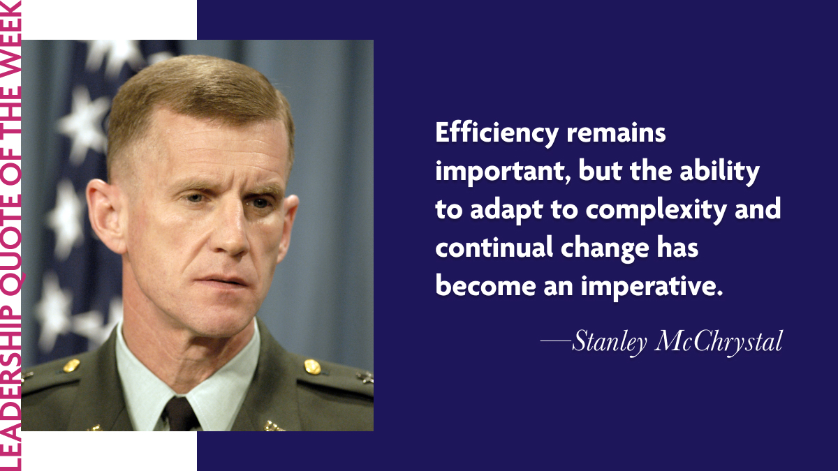 Inspirational leadership quote of the week, General Stanley McChrystal |  Laidlaw Scholars Network, image size:1200x675