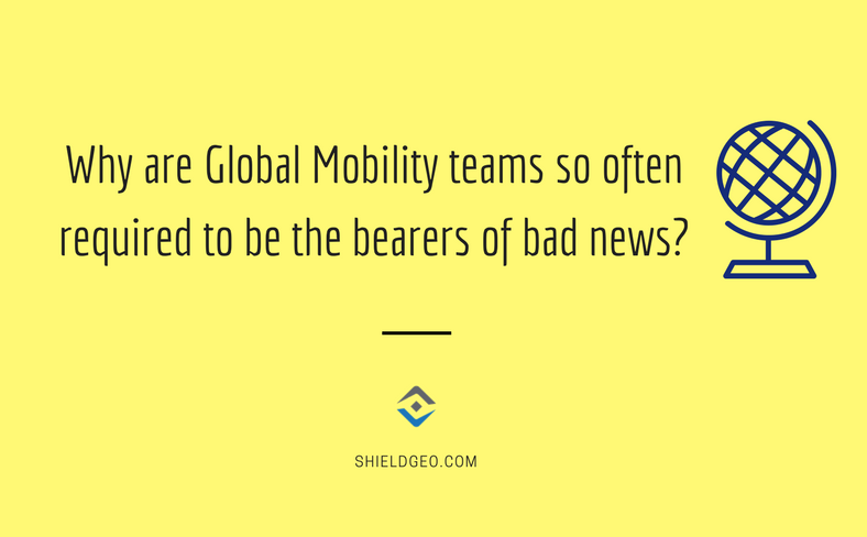 Global Mobility – the Bad News Guys?