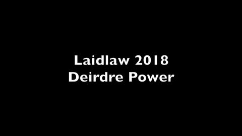 Laidlaw Video Showcase 2018 (Deirdre Power)