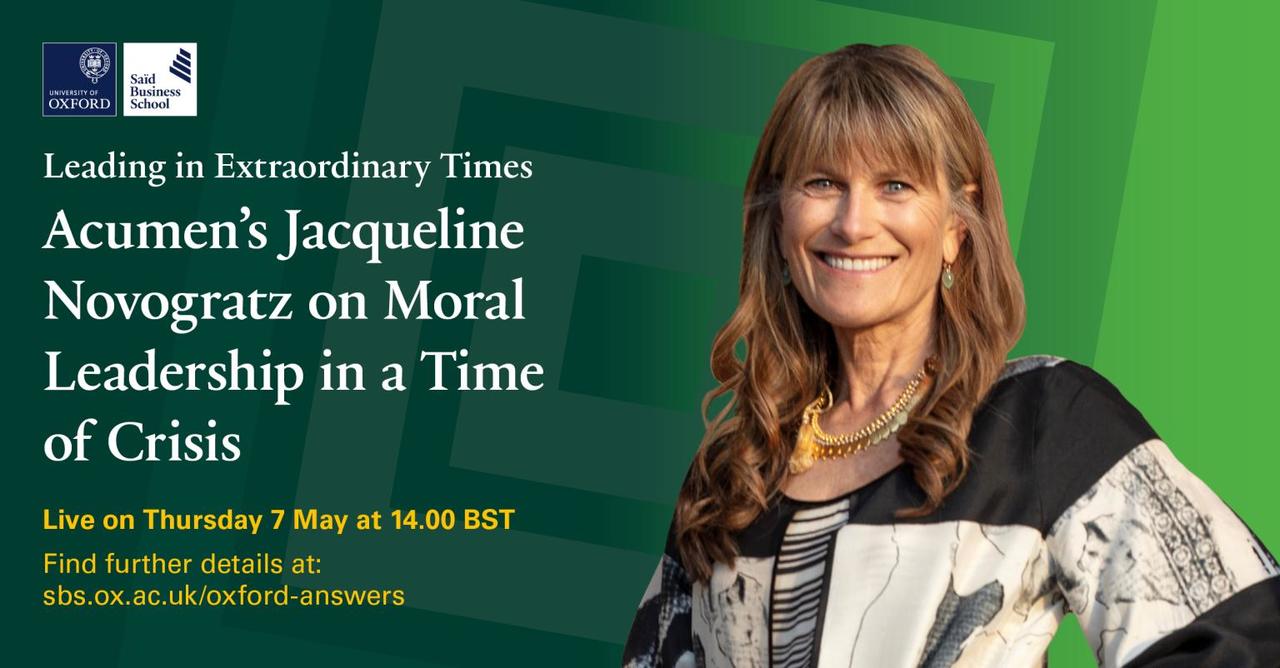 Leadership in Extraordinary Times: Jacqueline Novogratz 
