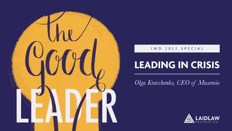 Leading in Crisis - Olga Kravchenko