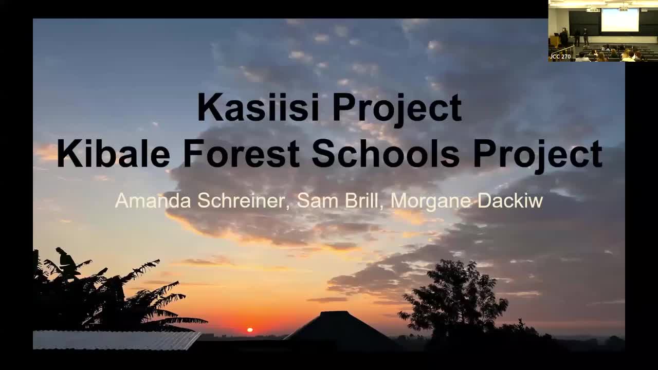 Kasiisi Project - Kibale Forest Schools Project - Sam Brill, Morgane Dackiw, and Amanda Schreiner