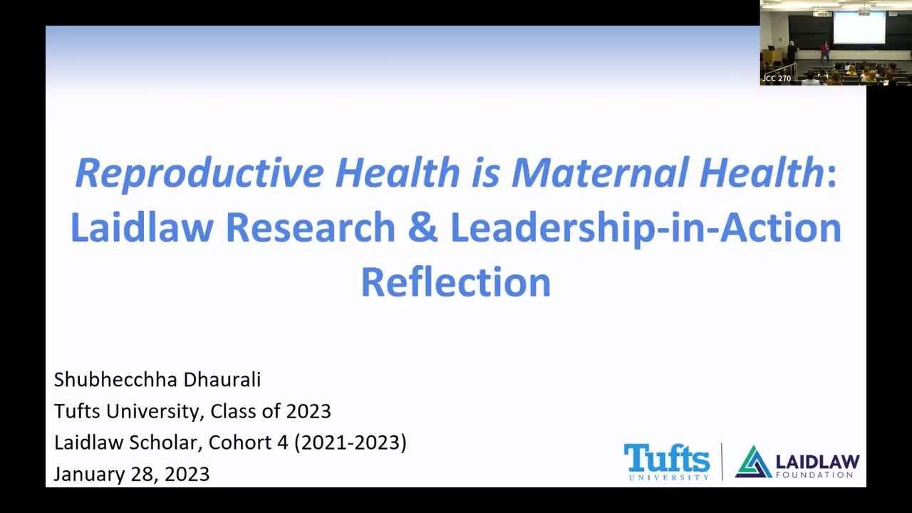 Reproductive Health is Maternal Health: Laidlaw Research & Leadership-in-Action Reflection - Shubhecchha Dhaurali