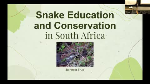 Bennett True: Conserving Reptiles and Educating Communities - Snake Conservation in South Africa