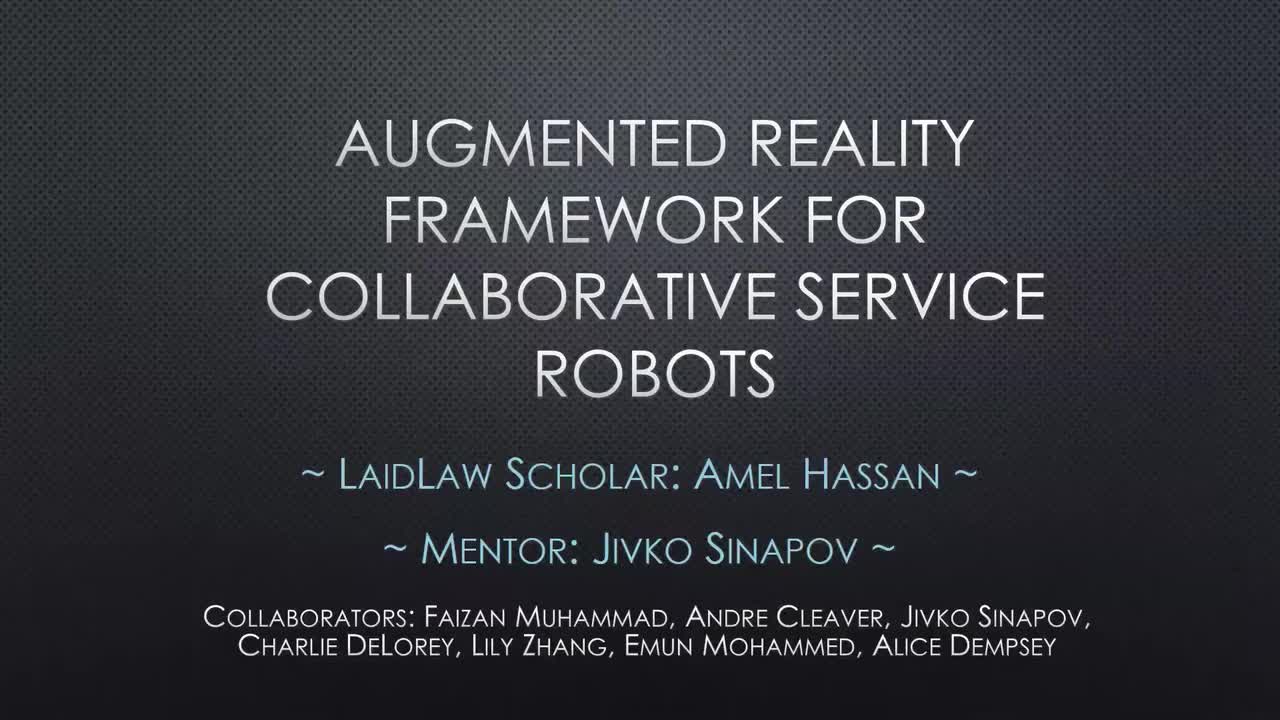Augmented Reality Framework for Collaborative Service Robots - Amel Hassan