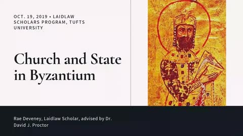 Church and State in Byzantium - Rae Deveney