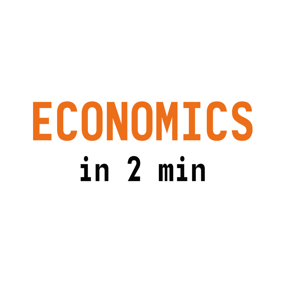 Economics in 2 min