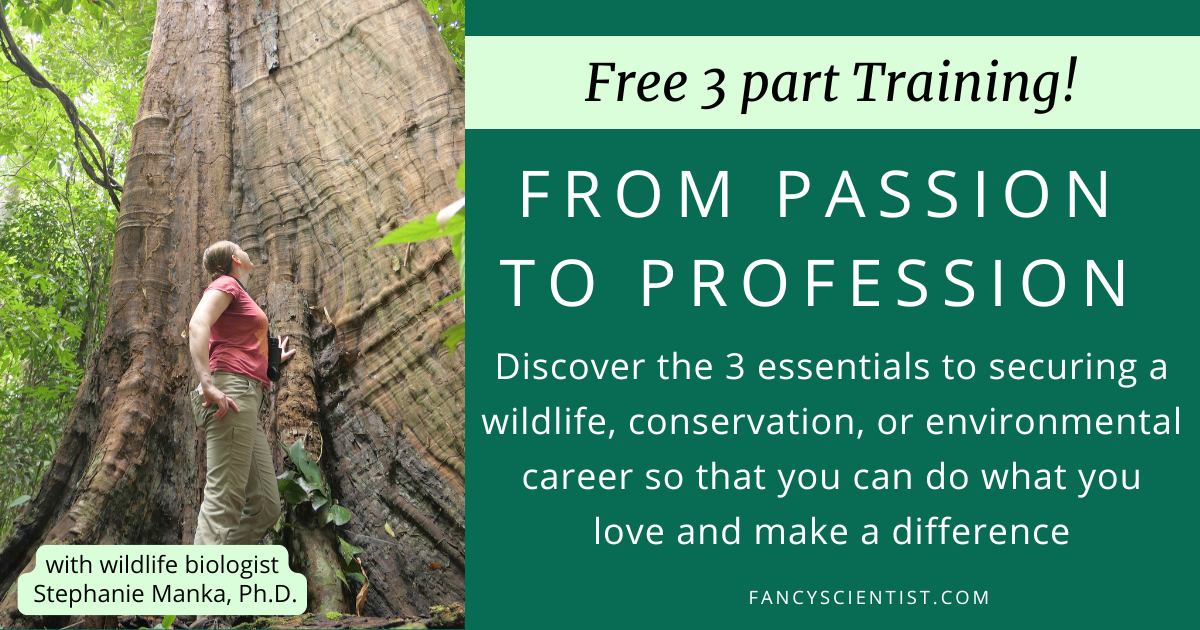 Free Training! part 1: The Key Principle to Getting Hired in Wildlife Careers