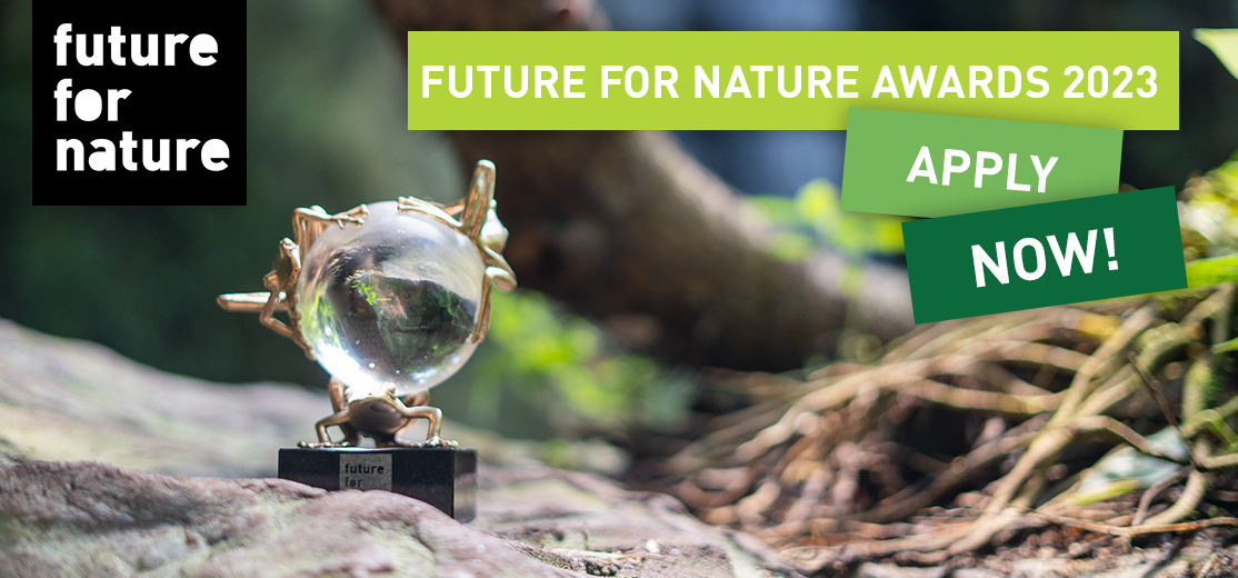 Future for Nature Awards 2023 applications are Open Now!