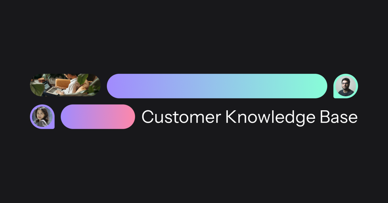 Building the Best Customer Knowledge Base For Your Business