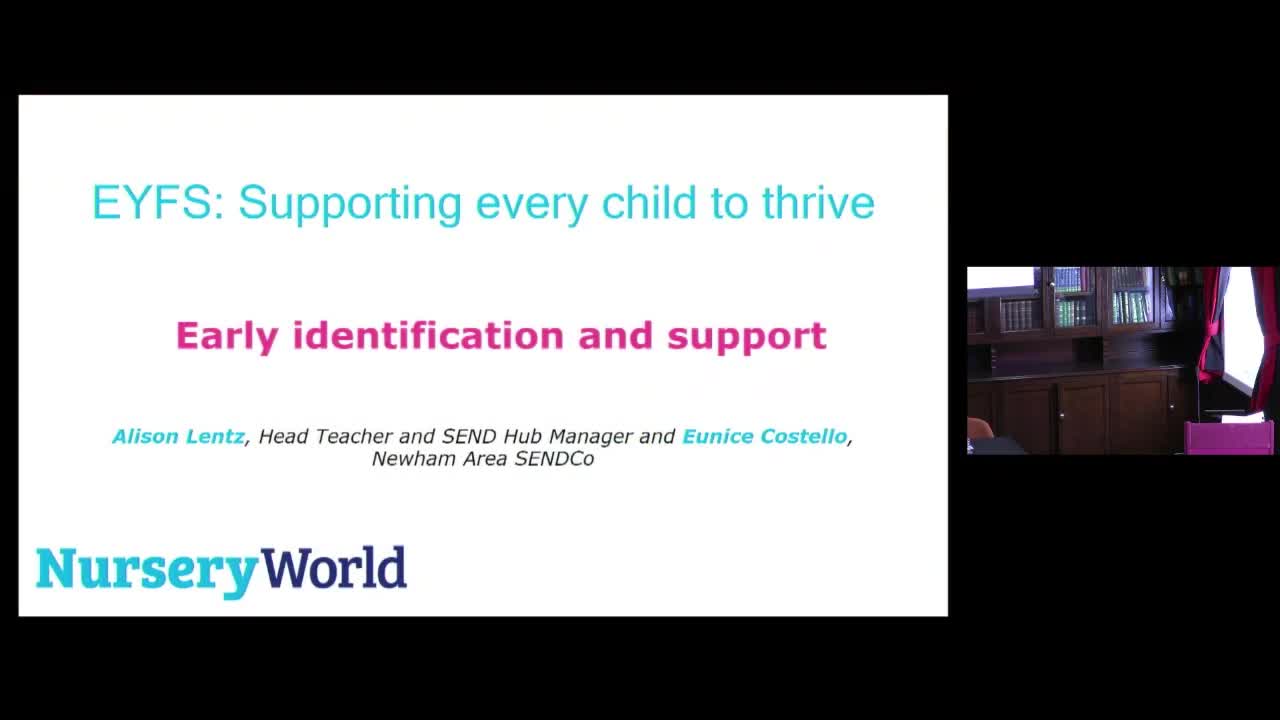 Nursery World EYFS Conference: Early identification and support