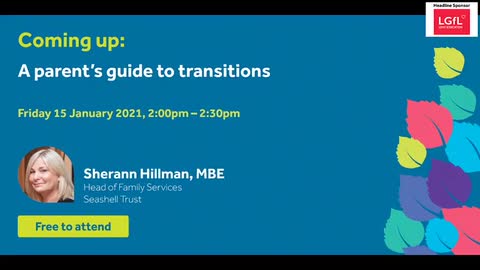 A parent's guide to transitions