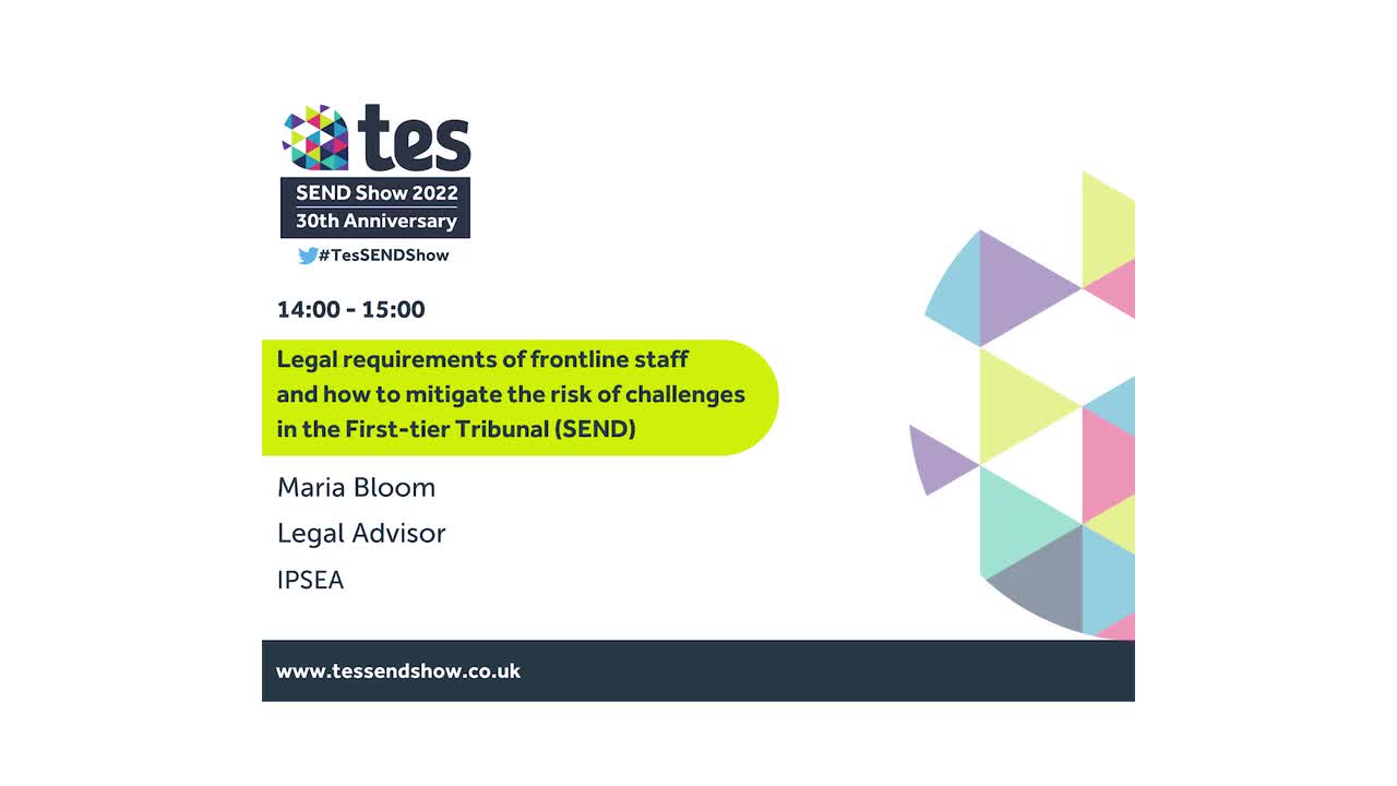 Legal requirements of frontline staff and how to mitigate the risk of challenges in the First-tier Tribunal (SEND)