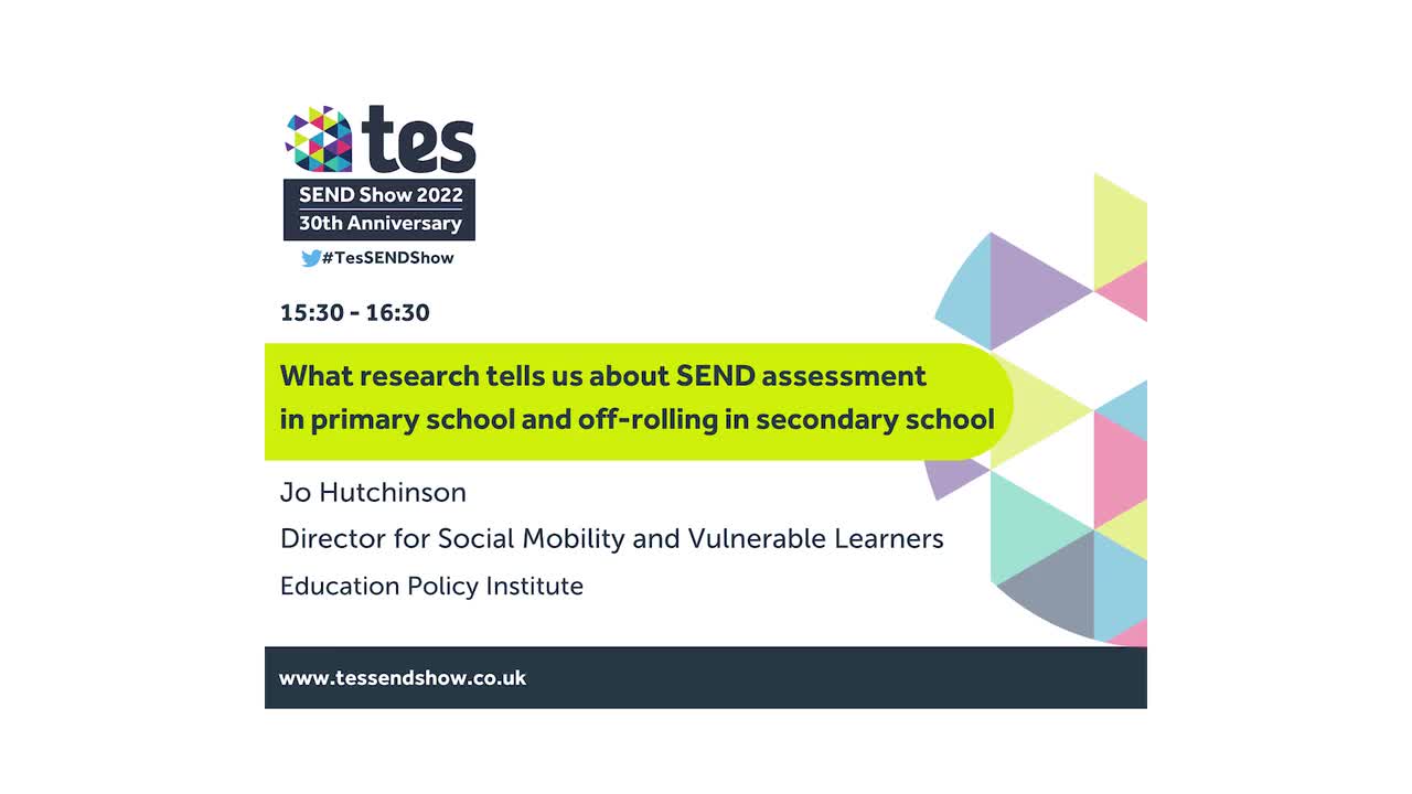 What research tells us about SEND assessment in primary school and off-rolling in secondary school 