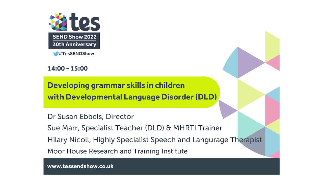 Developing grammar skills in children with Developmental Language Disorder (DLD)