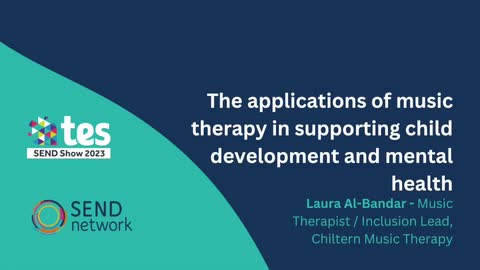Laura Al-Bandar: The applications of music therapy in supporting child development and mental health