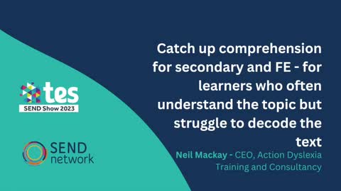 Neil MacKay: Catch up comprehension for secondary and FE