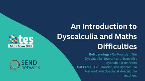 Rob Jennings & Cat Eadle: An introduction to dyscalculia and maths difficulties
