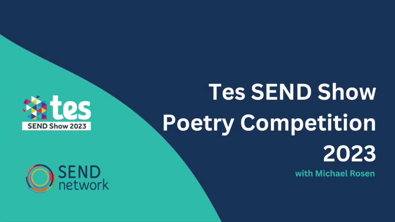Tes SEND Show Poetry Competition 2023