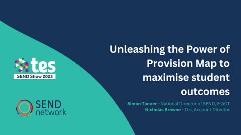 Simon Tanner & Nicholas Browne: Unleashing the Power of Provision Map to maximise student outcomes