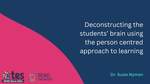 Deconstructing the students' brain using the person centred approach to learning