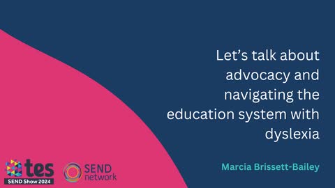 Let's talk about advocacy and navigating the education system with dyslexia