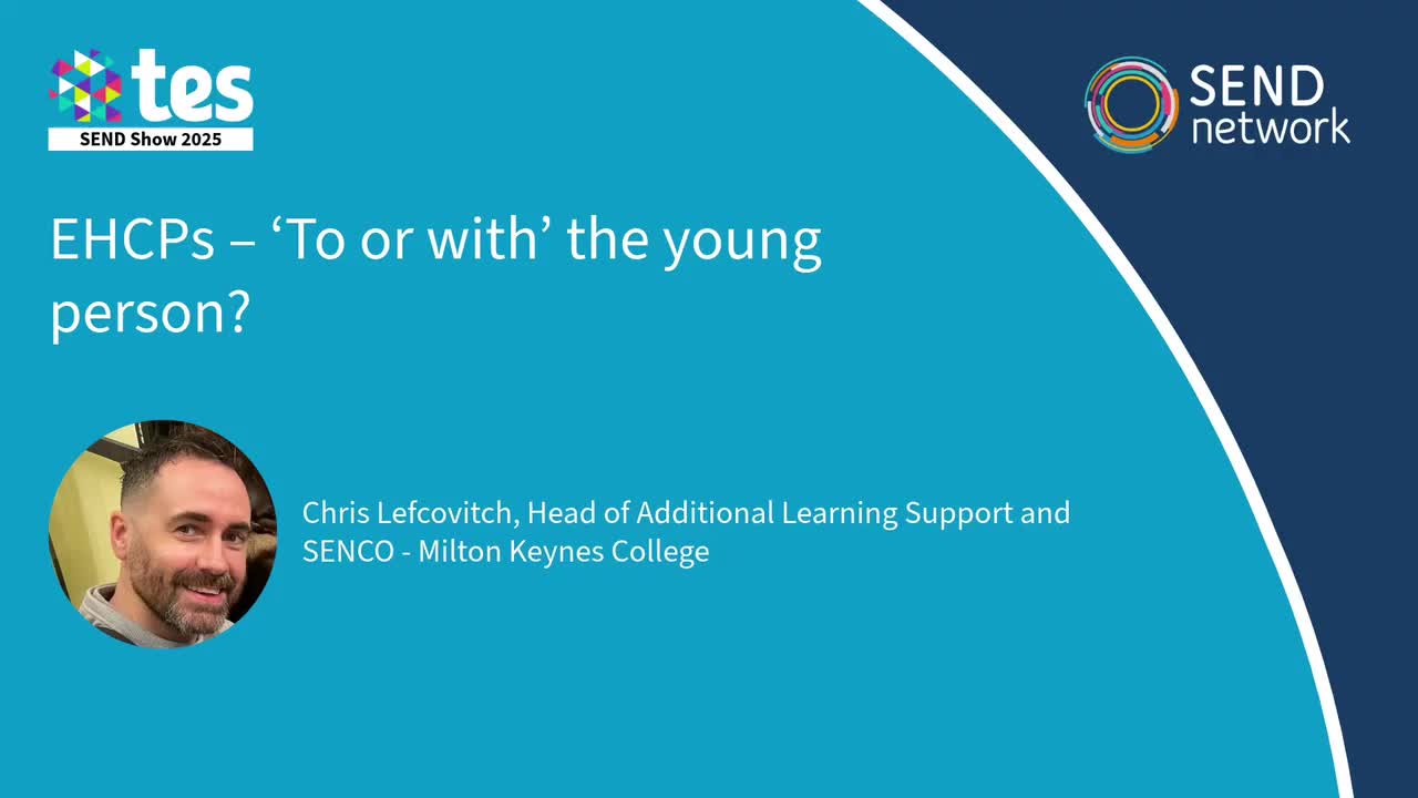 EHCPs – ‘To or with’ the young person?