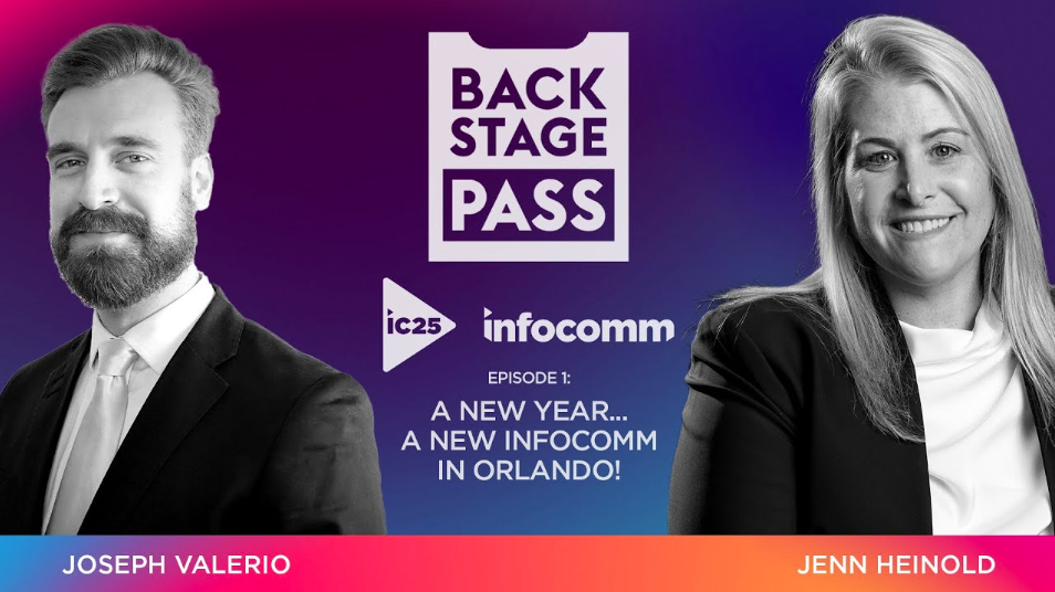 New Year, New InfoComm in Orlando! | Backstage Pass: IC25