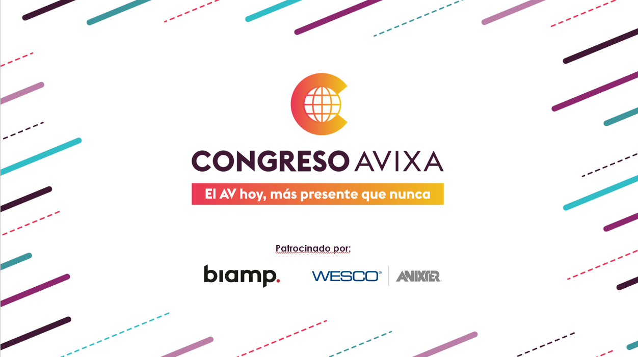 ¡Comenzaron las sesiones pre-Congreso AVIXA 2022!
