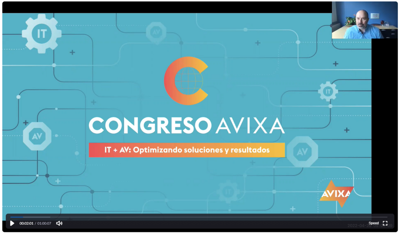 Keynote with Gary Hall, CISCO (Congreso AVIXA 2022-04)