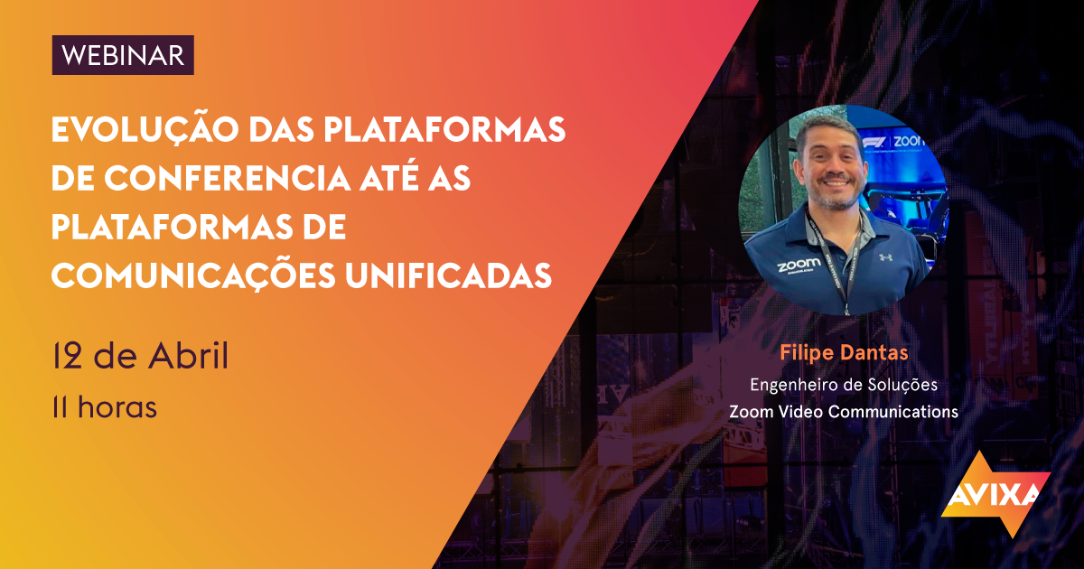 WEBINAR PT: Evolução das plataformas de conferencia até as plataformas de comunicações 
