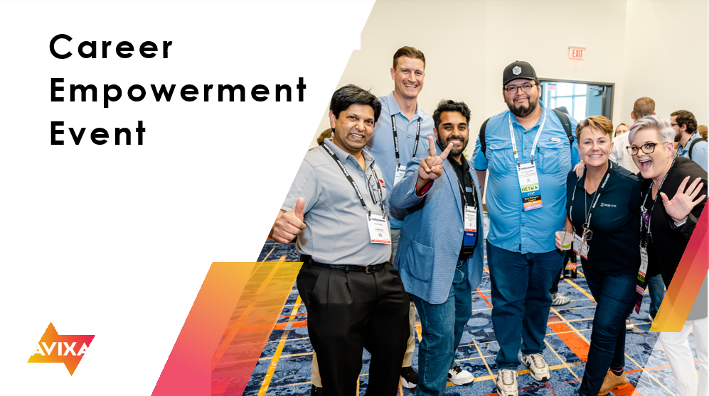 AVIXA Career Empowerment Event Resources Wrap Up