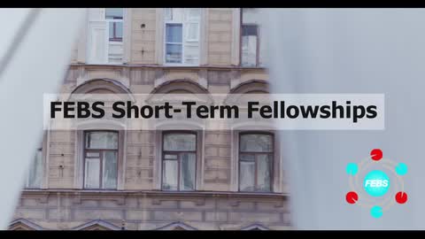 Tell us about your FEBS Short-Term Fellowship...