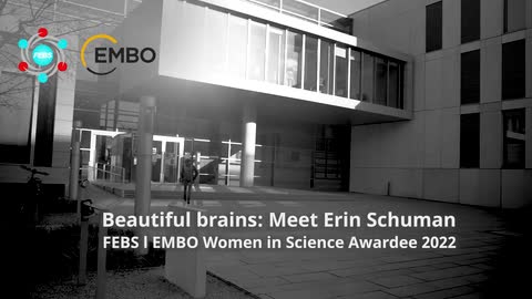 Introducing Erin Schuman, recipient of the FEBS | EMBO Women in Science Award 2022